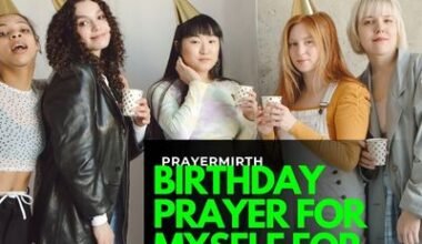 Birthday Prayer For Myself For Relationship Restoration
