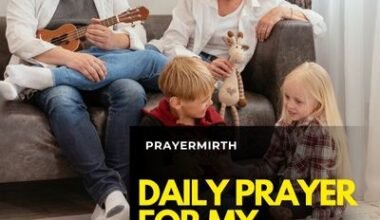 Daily Prayer For My Children