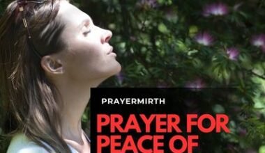 Prayer For Peace Of Mind And Heart
